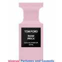 Our impression of Rose Prick Tom Ford Unisex Premium Perfume Oil (005740) Premium Luzi